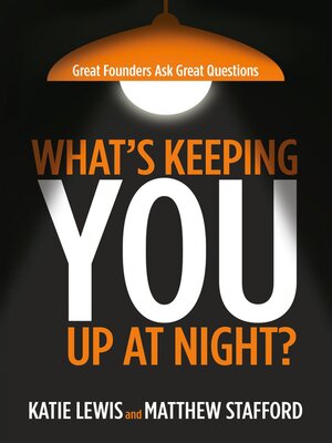 cover image of What's Keeping You Up at Night?